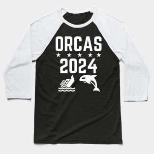 Orcas 2024 Funny Politics Orca Sinking Boat Election Baseball T-Shirt